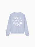 Famvibes Sweatshirt Good Day